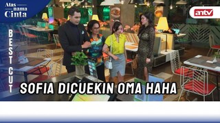 Gagal Romantis Deh Dinner Sofia Sama Rayn | Bestcut Atas Nama Cinta ANTV Eps 6 (2/3)