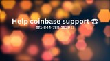 Help coinbase support ☎ 1-844-788-1529