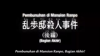 Detektif Conan Eps 1201: ᴘᴇᴍʙᴜɴᴜʜᴀɴ ᴅɪ ᴍᴀɴsɪᴏɴ ʀᴀɴᴘᴏ (ʙᴀɢɪᴀɴ ᴀᴋʜɪʀ) Sub Indo