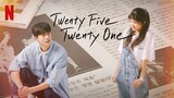Twenty-Five Twenty-One (2022) Episode 16 | 1080p
