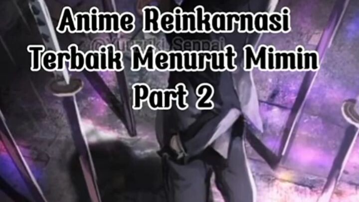 anime isekai yang bagus menurut gua nih gais. mungkin blum kalian tonton ya