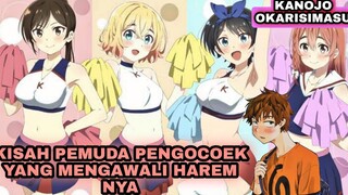 KETIKA PRIA PENGOCOEK DENGAN MUDAH NYA MEMPUNYAI HAREM -SELURUH ALUR CERITA ANIME KANOJO OKARISIMASU