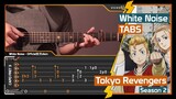 Tokyo Revengers OP2 - White Noise ホワイトノイズ - Official髭男dism - Fingerstyle Guitar Cover | TAB