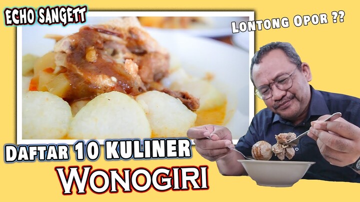 DAFTAR 10 KULINER WONOGIRI versi Mas Poer | wisata kuliner #wonogiri