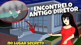 ENCONTREI o ANTIGO DIRETOR DESAPARECIDO 😱 do Sakura School simulator