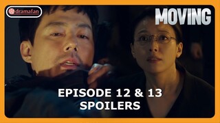 Moving Episode 12 & 13 Preview & Spoilers [ENG SUB]