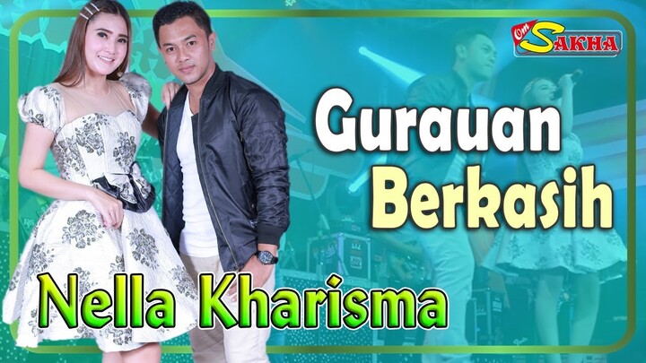 Nella Kharisma - GURAUAN BERKASIH   |   termerdu OM SAKHA _ Cak Malik