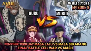 INNOCENT ZERO MENSUMMON PENYIHIR TERKUAT & PERTARUNGAN FINAL MASH VS CELL WAR, MASHLE S2 EPISODE 9