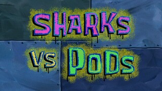 sharks vs pods s9 bahasa Indonesia