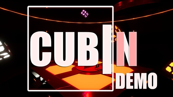 Cubin II Demo - Demo Trailer