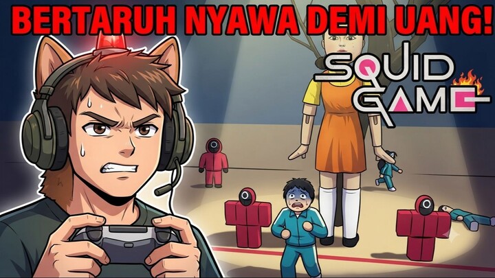 SQUID GAME!!! BERTARUH NYAWA DEMI UANG!