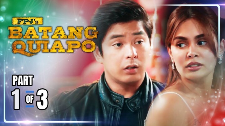 FPJ's Batang Quiapo | Episode 348 (1/3) | June 17, 2024