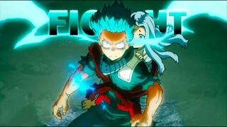 Midoriya 「 AMV 」 -  Fight ᴴᴰ