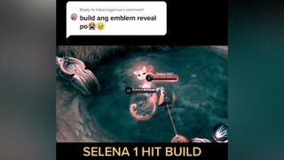 Reply to  Selena item NO HITMARK😌 MLBB fyp selenamlbb mobilelegends_id mobilelegendsphofficial selenatutorial selenabuild