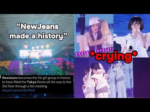 NewJeans getting emotional at their fanmeeting at Tokyo Dome (they made a history)