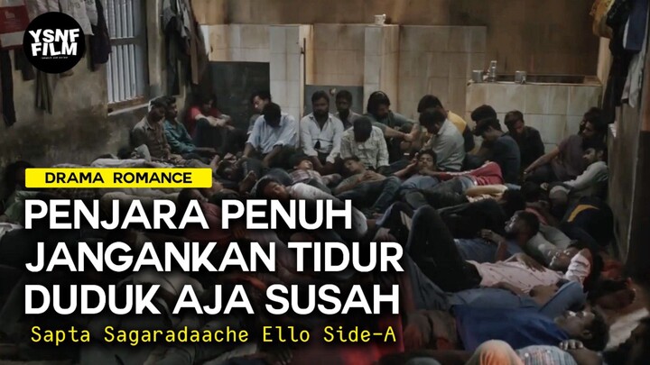 RELA DIPENJARA DEMI UANG UNTUK PACARNYA⁉️ Alur cerita film || Sapta Sagaradaache ello Side-A