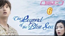 Title: The Legend of the Blue Sea | Tagalog Dubbed (episode 6)