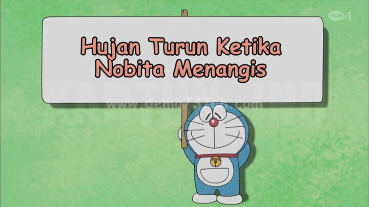 Doraemon Bahasa Indonesia(HD) - Hujan Turun Saat Nobita Menangis.