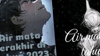 air mata terakhir di tahun 2023 dan air mata di tahun 2024
