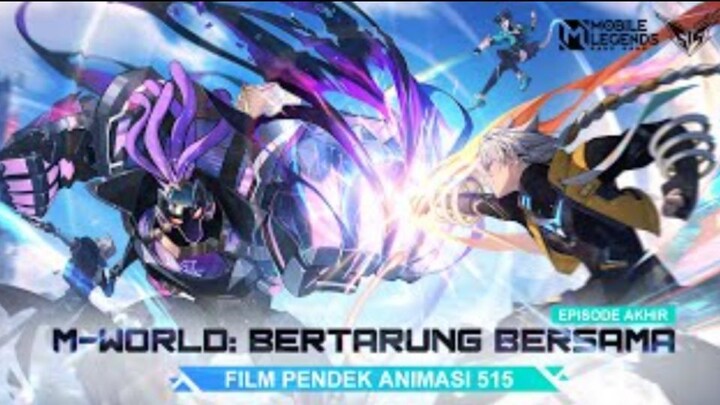 Film pendek animasi 515 M WORLD: BERTARUNG BERSAMA EPISODE TERAKHIR