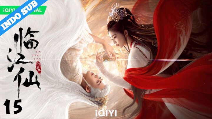 INDO SUB【临江仙 | Feud】EP15 - 720P |#Chinesedrama