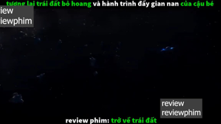 tương lai trái đất p3 #reviewreviewphim