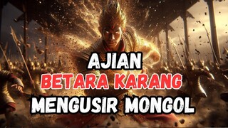 Ajian Betara Karang - Mengusir Mongol Oleh Raden Wijaya Raja Majapahit