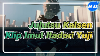 [Jujutsu Kaisen] Koleksi Klip Imut Itadori Yuji (Season1)_20