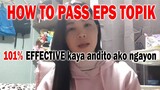 YOU WANT TO PASS EPS TOPIK? TRY THIS 101% EFFECTIVE!!!
