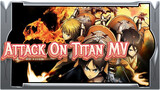 Attack On Titan MV -Yi Fei
