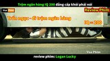 Trộm Ngân Hàng IQ = 200 nó Khác Biệt Lắm - review phim Logan Lucky