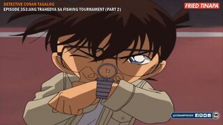 Detective Conan - Season 12 - Episode 353 - Tagalog Dub
