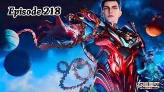 Swallowed Star Episode 218 Explanation || Swallowed Star Multiple Subtitles English, Indonesia Hindi