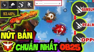 Free Fire | Cày Đặc “NÚT BẮN CHUẨN NHẤT OB25” Giúp HeadShot Từ Những Viên Đầu Cực Gắt ☘️