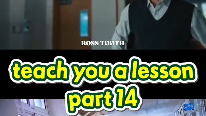 EPISODE 2| Part 14 TEACH YOU A LESSON