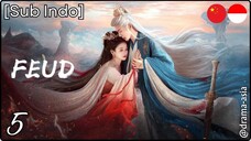 [Sub Indo] FEUD – Eps. 05 (2025)