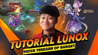 TUTORIAL LUNOX NEW PATCH PAKE ITEM RAHASIA INI CD ULTI CUMA 8 DETIK ! - Mobile Legends