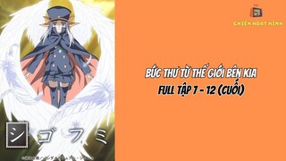 [FULL TẬP 7 - 12 (Cuối)] Bức Thư Từ Thế Giới Bên Kia | Shigofumi: Letters from the Departed