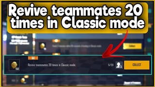 Revive teammates 20 times in Classic mode | C1S2 M3 Week 3 Mission Complete