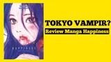 Di gigit gadis cantik jadi vampir | Review manga Happiness