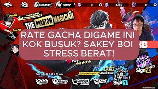 PARAH! GACHA DI P5X BIKIN STRESS! BAHAYA! 🎰🎰 | Persona 5 The Phantom X