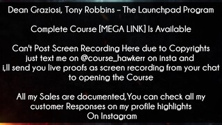Dean Graziosi, Tony Robbins Course The Launchpad Program Download