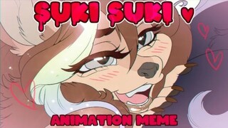 真的没有啊，没有)Suki Suki Animation Meme | 好き好き(四次补档