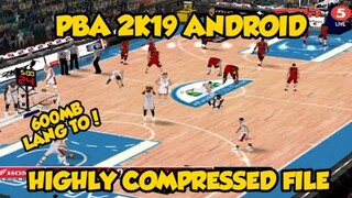 PAANO MAG DOWNLOAD NG PBA2K19 SA ANDROID PHONE 600MB LANG TO 😱