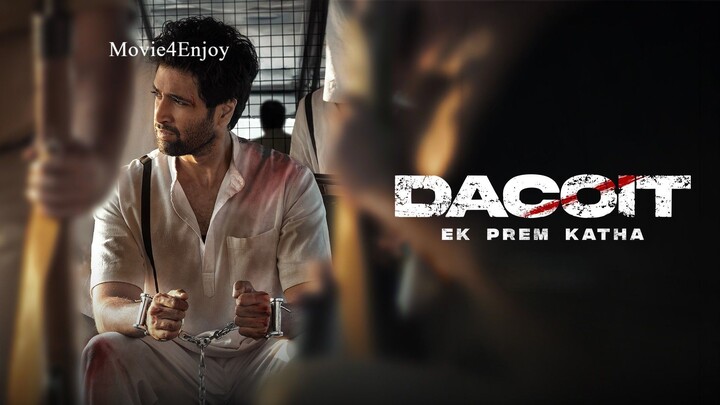 Dacoit: A Love Story 2026 Hindi org