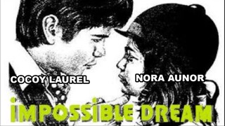 Impossible Dream 1973 (Tagalog Romance Film) Philippines