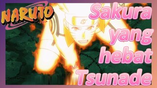 Sakura yang hebat Tsunade