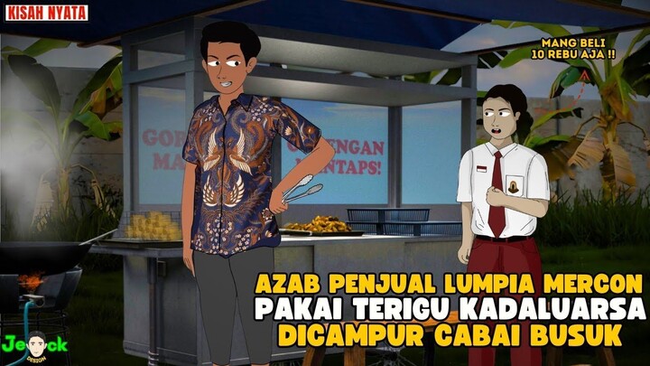 AZAB PENJUAL LUMPIA MERCON PEDAS CULAS PAKAI CABAI BUSUK DAN TERIGU KADALUAR