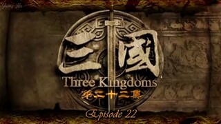 Three Kingdoms ep22