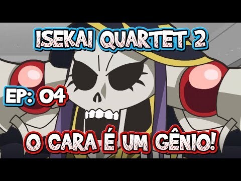 AINZ É HILÁRIO - ISEKAI QUARTET 2 EP 4 - IMPRESSÕES